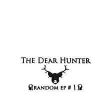 The Dear Hunter : Random